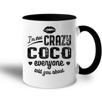 Im That Crazy Coco Grandma Gift Gift For Womens Accent Mug | Mazezy