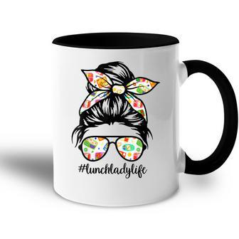 Lunch Lady Messy Hair Woman Bun Lunch Lady Life Gift For Womens Accent Mug | Mazezy