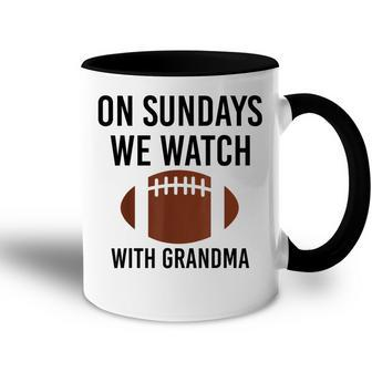 On Sundays We Watch With Grandma Family Football Toddler Accent Mug | Mazezy