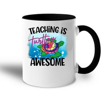 Teaching Is Turtley Love Teacher Life Awesome Cute Turtle Accent Mug - Seseable