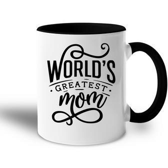 Worlds Greatest Mom Hirt Gift For Best Mom Ever Accent Mug - Seseable