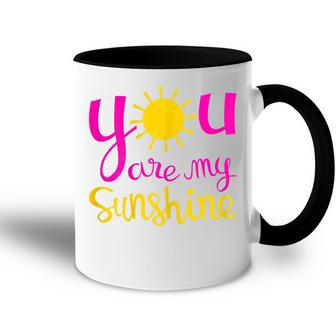 You Are My Sunshine For Women Pink And Yellow Gift For Womens Accent Mug | Mazezy AU
