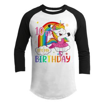 Kids 10 Year Old Gifts Its My 10Th Birthday Girls Ns Unicorn Youth Raglan Shirt - Thegiftio UK