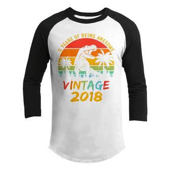 Kids 5Th Birthday Boy 5 Year Old Gift Dinosaur Awesome Since 2018 Youth Raglan Shirt - Thegiftio UK