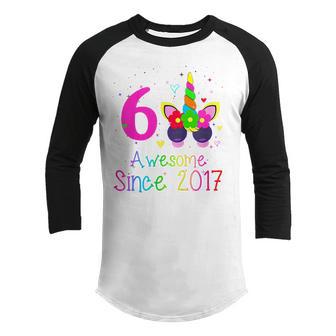 Kids 6 Year Old Gifts 6Th Birthday Girl Unicorn Face Awesome 2017 Youth Raglan Shirt - Thegiftio UK