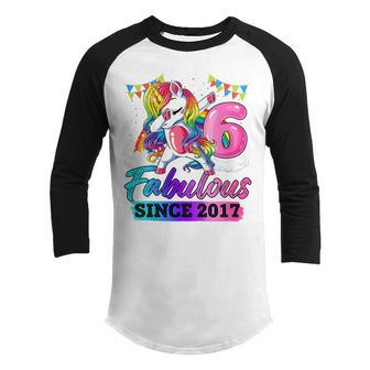 Kids 6 Years Old Fabulous Since 2017 6Th Birthday Unicorn Girl Youth Raglan Shirt - Thegiftio UK