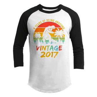 Kids 6Th Birthday Boy 6 Year Old Gift Dinosaur Awesome Since 2017 Youth Raglan Shirt - Thegiftio UK