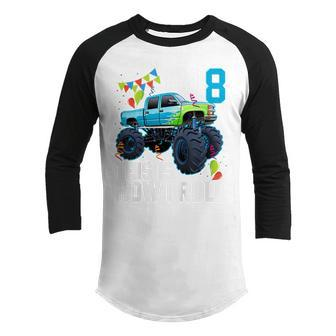 Kids Im 8 This Is How I Roll Monster Truck 8Th Birthday Boys  Youth Raglan Shirt