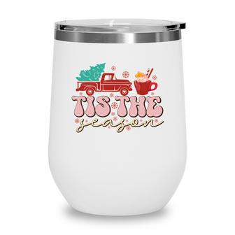Christmas Tis The Season V2 Wine Tumbler - Thegiftio UK