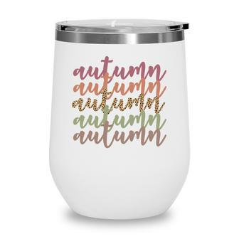 Fall Gift Autum Thanksgiving Gifts Wine Tumbler