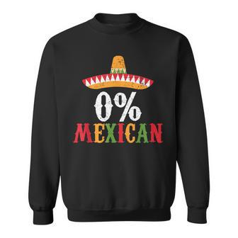 0 Mexican Cinco De Mayo Fiesta Sombrero Funny Sweatshirt | Mazezy