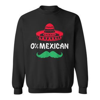 0 Mexican With Sombrero And Mustache For Cinco De Mayo Sweatshirt | Mazezy