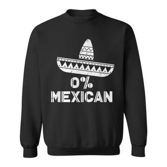 0 Mexican With Sombrero And Mustache For Cinco De Mayo Sweatshirt - Seseable
