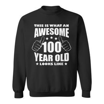 100 Geburtstag Tolles Geschenk Für Ihre 100 Jahre Alte Oma Sweatshirt - Seseable