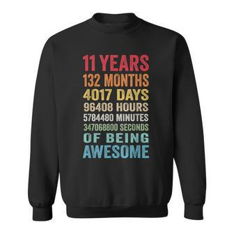 11 Years 132 Months Of Being Awesome 11Th Birthday Gifts Sweatshirt | Mazezy