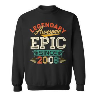 15 Year Old Legendary Awesome Epic Since 2008 15Th Birthday Men Women Sweatshirt Graphic Print Unisex - Seseable