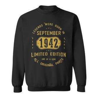 1942 September Birthday Gift 1942 September Limited Edition Men Women Sweatshirt Graphic Print Unisex - Thegiftio UK