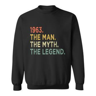 1963 The Man The Myth The Legend 56Th Birthday Vintage Sweatshirt - Monsterry CA