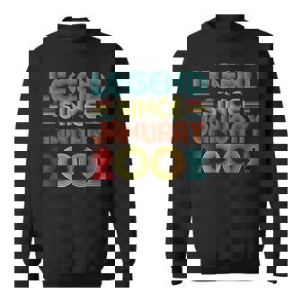 21St Birthday Idea Legend Since January 2002 21 Years Old Sweatshirt