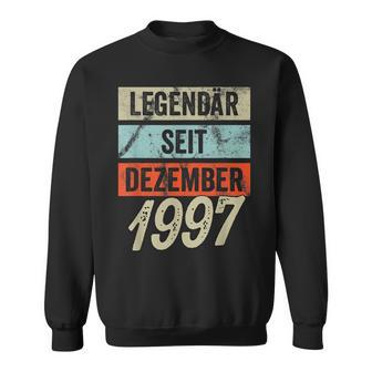 25 Geburtstag Mann 25 Jahre Legendär Seit Dezember 1997 Sweatshirt - Seseable