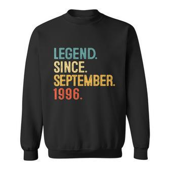 25Th Birthday Gift 25 Year Old Legend Since September 1996 Sweatshirt - Monsterry UK