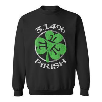 3 14 Pirish For Funny St Patricks Day 2023 Math Geek Pi Day Sweatshirt - Seseable
