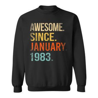 40Th Birthday Gifts 40 Year Old Awesome Since January 1983  V2 Sweatshirt