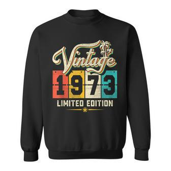 50 Year Old Gifts Vintage 1973 Limited Edition 50Th Birthday V17 Sweatshirt - Thegiftio UK