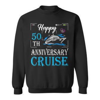 50Th Wedding Anniversary - Happy 50Th Anniversary Cruise Men Women Sweatshirt Graphic Print Unisex - Seseable