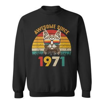 52Nd Birthday 52 Year Cat Lover Vintage Awesome Since 1971 Sweatshirt - Seseable