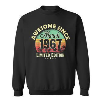 56 Years Old For 56Th Birthday Awesome Since March 1967 Sweatshirt - Seseable