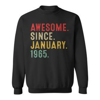 58 Years Old Awesome Since January 1965 Gifts 58Th Birthday Sweatshirt - Seseable