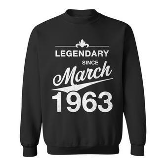 60 Geburtstag 60 Jahre Alt Legendär Seit März 1963 V4 Sweatshirt - Seseable