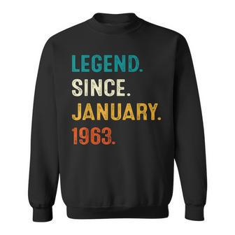 60 Year Old Gift Legend Since January 1963 60Th Birthday Men Men Women Sweatshirt Graphic Print Unisex - Seseable