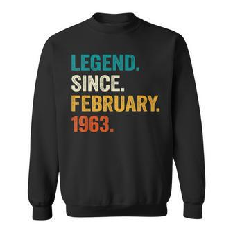 60 Years Old Gifts Legend Since February 1963 60Th Birthday Men Women Sweatshirt Graphic Print Unisex - Seseable