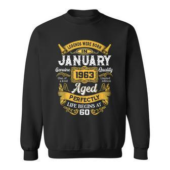 60 Years Old Gifts Legends Born In January 1963 60Th Bday Men Women Sweatshirt Graphic Print Unisex - Seseable