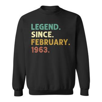 60 Years Old Legend Since February 1963 60Th Birthday Gifts Men Women Sweatshirt Graphic Print Unisex - Seseable