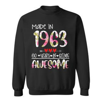 60Th Birthday Gifts For Women Floral Made In 1963 Birthday Sweatshirt - Seseable