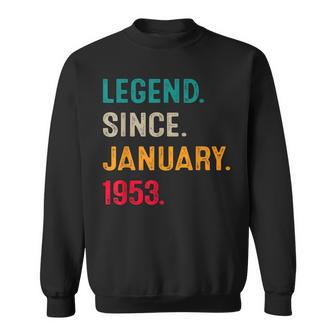 70 Year Old Gift 70Th Birthday Men Legend Since January 1953 Men Women Sweatshirt Graphic Print Unisex - Seseable