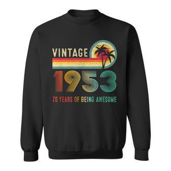 70 Year Old Gifts Vintage Born In 1953 70Th Birthday Retro Men Women Sweatshirt Graphic Print Unisex - Seseable