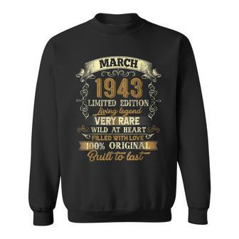 80 Year Old Gift March 1943 Vintage Awesome 80Th Birthday Sweatshirt - Seseable