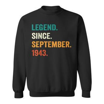 80 Years Old Gifts Legend Since September 1943 80Th Bday Men V2 Sweatshirt - Seseable