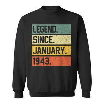 80Th Birthday Gift 80 Year Old Legend Since January 1943 V2 Sweatshirt - Thegiftio UK