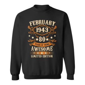 80Th Birthday Gifts Vintage February 1943 80 Years Old Men Sweatshirt - Seseable