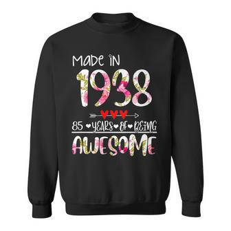 85Th Birthday Gifts For Women Floral Made In 1938 Birthday Sweatshirt - Seseable