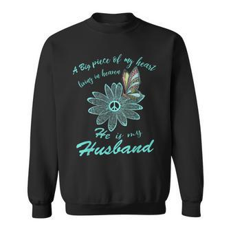 A Big Piece Of My Heart Lives In Heaven And He Is My Husband Sweatshirt | Mazezy