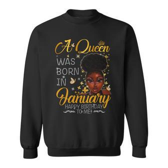 A Queen Was Born In January Happy Birthday To Me - Womens Soft Style Fitted Sweatshirt - Seseable