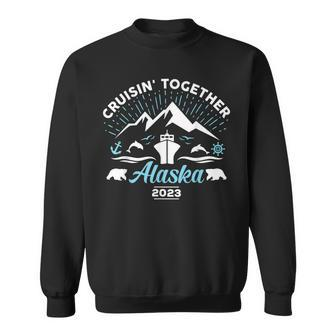 Alaska Cruise 2023 Family Friends Group Travel Matching Sweatshirt | Mazezy