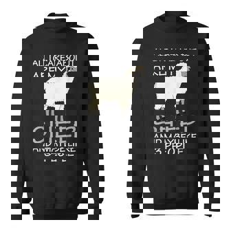All I Care About Are My Sheep And Maybe Like 3 People Sweatshirt | Seseable CA