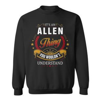 Allen Family Crest Allen Allen Clothing Allen T Allen T Gifts For The Allen Sweatshirt - Seseable